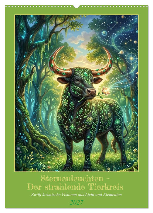 Sternenleuchten – Der strahlende Tierkreis (CALVENDO Wandkalender 2027)