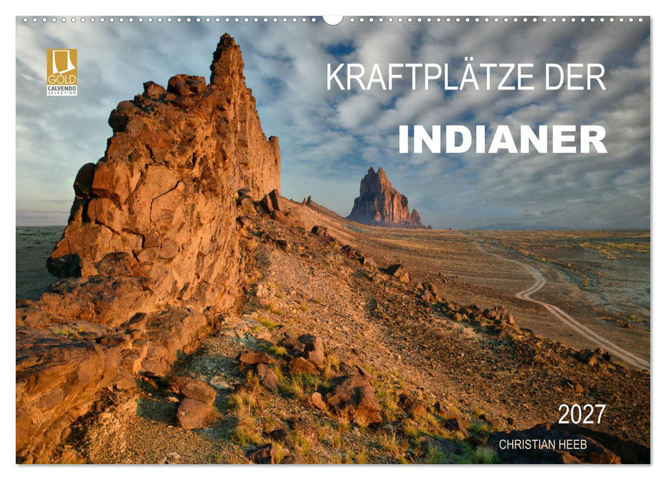 Kraftplätze der Indianer (CALVENDO Wandkalender 2027)