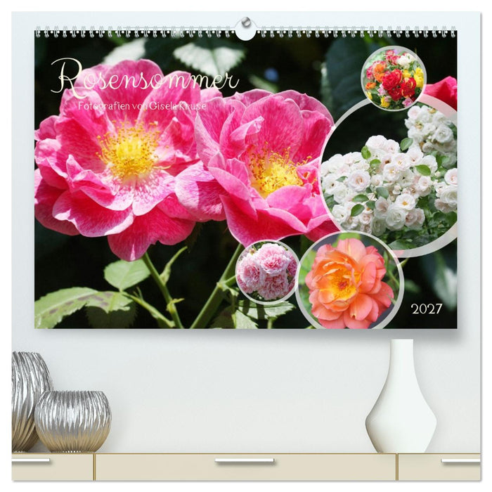 Rosensommer (CALVENDO Premium Wandkalender 2027)