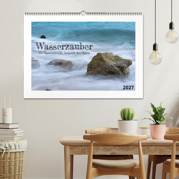 Wasserzauber (CALVENDO Wandkalender 2027)