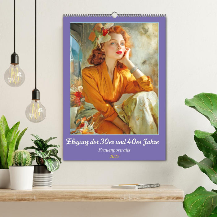 Eleganz der 30er und 40er Jahre - Frauenportraits (CALVENDO Wandkalender 2027)