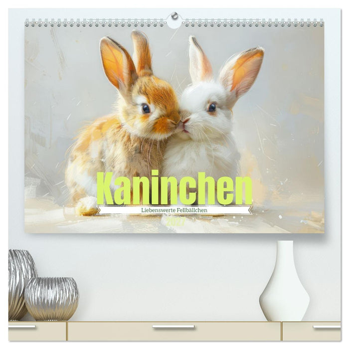 Kaninchen - Liebenswerte Fellbällchen (CALVENDO Premium Wandkalender 2027)