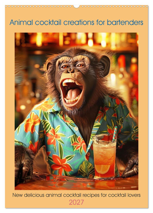 Animal cocktail creations for bartenders (CALVENDO Monthly Calendar 2027)