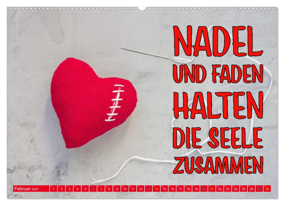 Nadel und Faden - Nähen mit coolen Sprüchen (CALVENDO Wandkalender 2027)