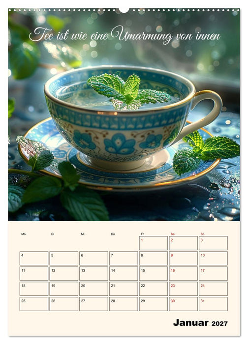 Du, mein geliebter Tee (CALVENDO Premium Wandkalender 2027)