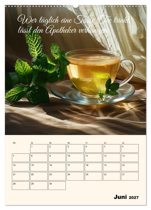 Du, mein geliebter Tee (CALVENDO Premium Wandkalender 2027)