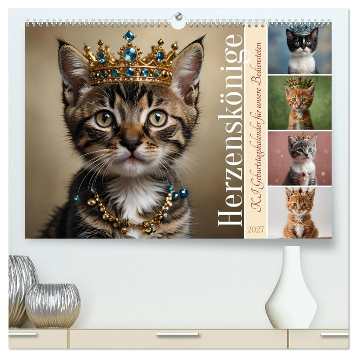 Herzenskönige - KI Geburtstagskalender für unsere Bediensteten (CALVENDO Premium Wandkalender 2027)