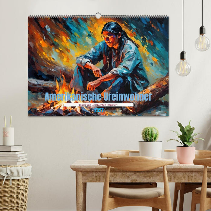 Amerikanische Ureinwohner - Bilder von Geschichten inspiriert (CALVENDO Wandkalender 2027)