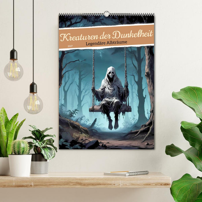 Kreaturen der Dunkelheit - Legendäre Albträume (CALVENDO Wandkalender 2027)