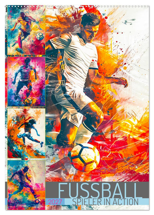 Fussball - Spieler in Action (CALVENDO Wandkalender 2027)