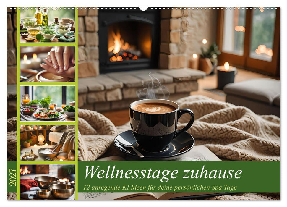 Wellnesstage zuhause - 12 anregende KI Ideen für deine persönlichen Spa Tage (CALVENDO Wandkalender 2027)