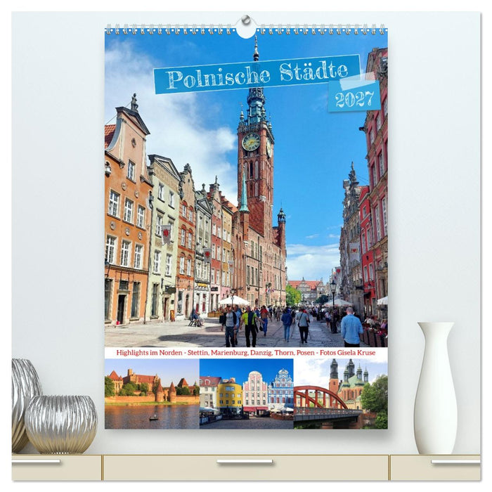 Polnische Städte - Highlights im Norden (CALVENDO Premium Wandkalender 2027)
