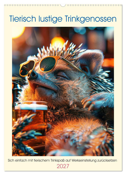 Tierisch lustige Trinkgenossen (CALVENDO Wandkalender 2027)