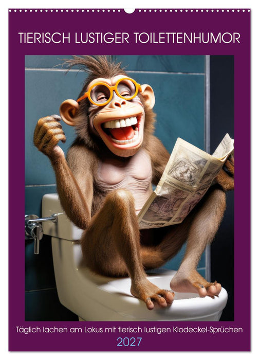 Tierisch lustiger Toilettenhumor (CALVENDO Wandkalender 2027)