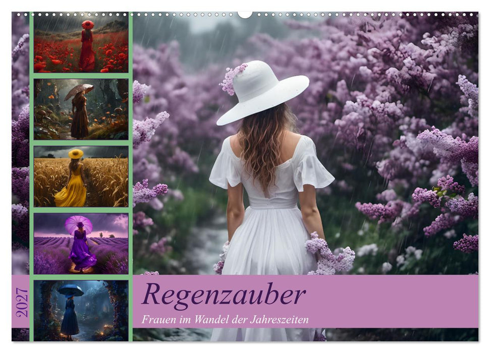Regenzauber - Frauen im Wandel der Jahreszeiten (CALVENDO Wandkalender 2027)