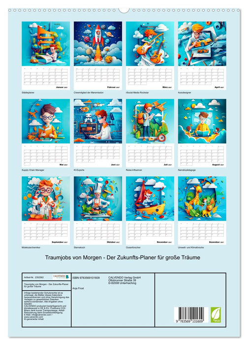 Traumjobs von Morgen - Der Zukunfts-Planer für große Träume (CALVENDO Premium Wandkalender 2027)