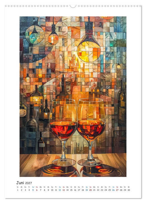 Ode an den Wein (CALVENDO Wandkalender 2027)
