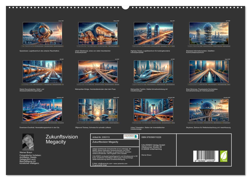 Zukunftsvision Megacity (CALVENDO Premium Wandkalender 2027)