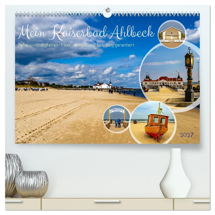 Mein Kaiserbad Ahlbeck (CALVENDO Premium Wandkalender 2027)