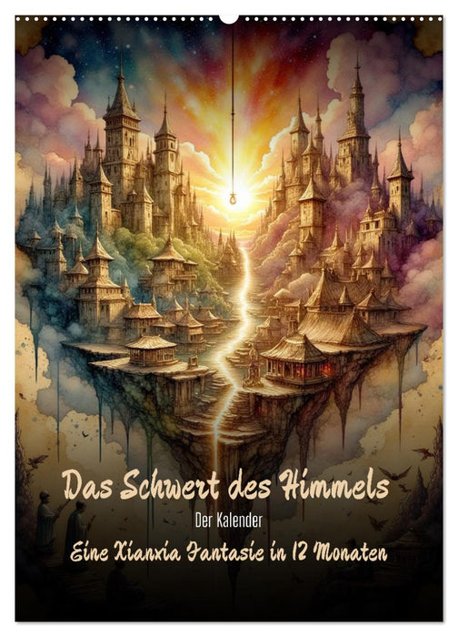 Das Schwert des Himmels - Der Kalender (CALVENDO Wandkalender 2027)
