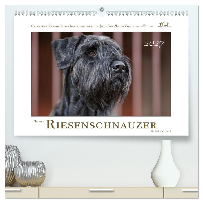 Mit dem Riesenschnauzer durch das Jahr (CALVENDO Premium Wandkalender 2027)