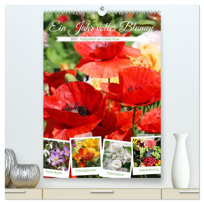 Ein Jahr voller Blumen (CALVENDO Premium Wandkalender 2027)