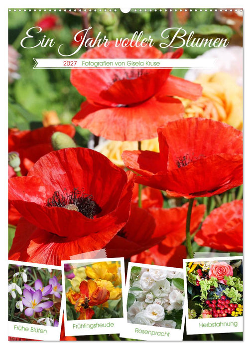 Ein Jahr voller Blumen (CALVENDO Wandkalender 2027)