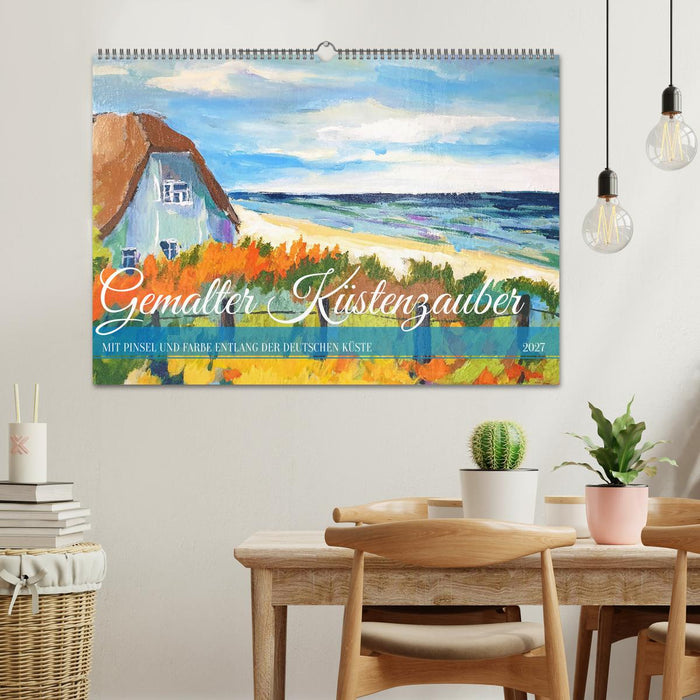 Gemalter Küstenzauber - Mit Pinsel und Farbe entlang der deutschen Küste (CALVENDO Wandkalender 2027)