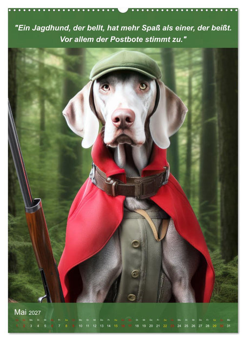 Lustige Jagdhunde mit Jägerlatein (CALVENDO Premium Wandkalender 2027)