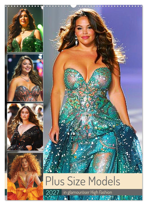 Plus Size Models in glamouröser High Fashion (CALVENDO Wandkalender 2027)