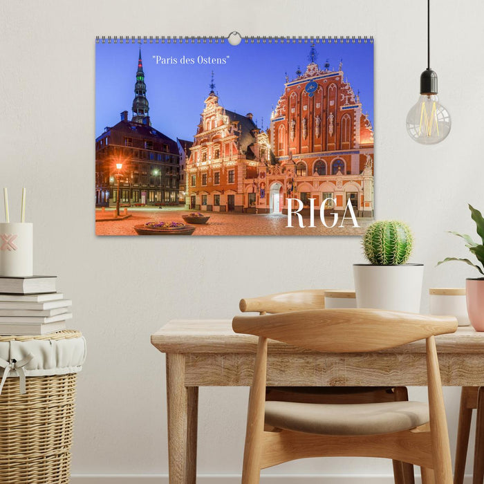 Riga - Paris des Ostens (CALVENDO Wandkalender 2027)
