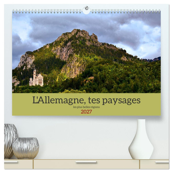 L'Allemagne, tes paysages (CALVENDO Calendrier supérieur 2027)