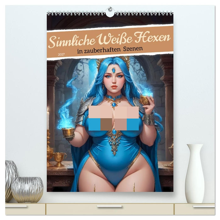Sinnliche Weiße Hexen in zauberhaften Szenen (CALVENDO Premium Wandkalender 2027)