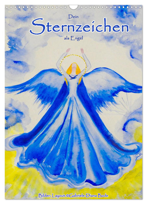 Dein Sternzeichen als Engel (CALVENDO Wandkalender 2027)