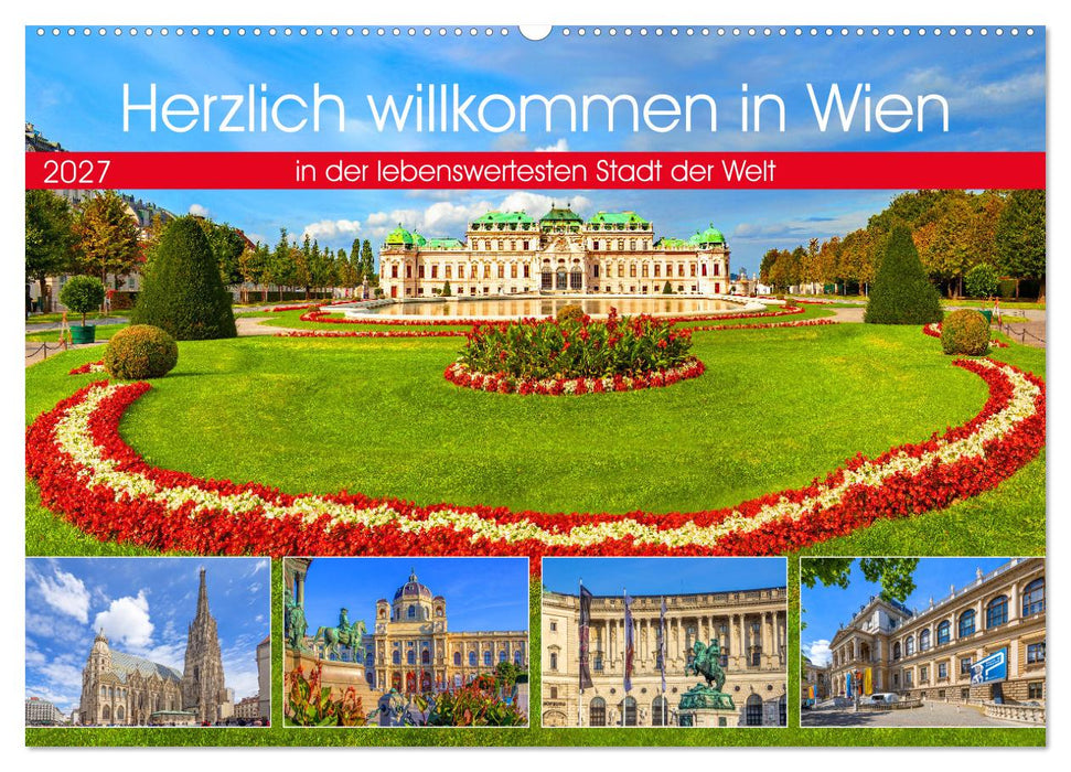 Herzlich willkommen in Wien (CALVENDO Wandkalender 2027)