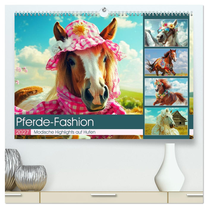 Pferde-Fashion. Modische Highlights auf Hufen (CALVENDO Premium Wandkalender 2027)