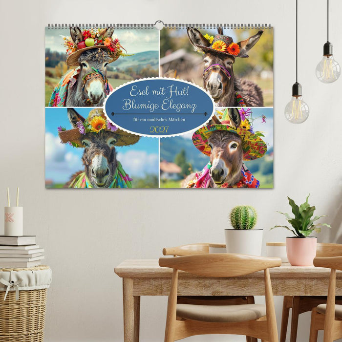 Esel mit Hut! Blumige Eleganz für ein modisches Märchen (CALVENDO Wandkalender 2027)