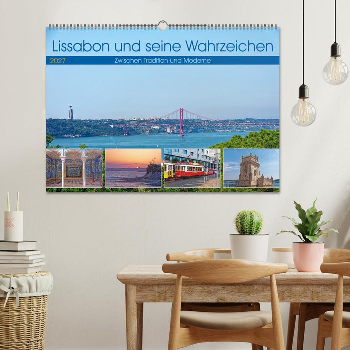 Lissabon und seine Wahrzeichen - Zwischen Tradition und Moderne (CALVENDO Wandkalender 2027)