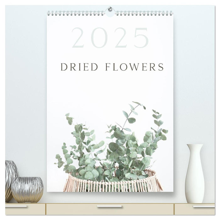 Dried Flowers (CALVENDO Premium-Calendar 2027)