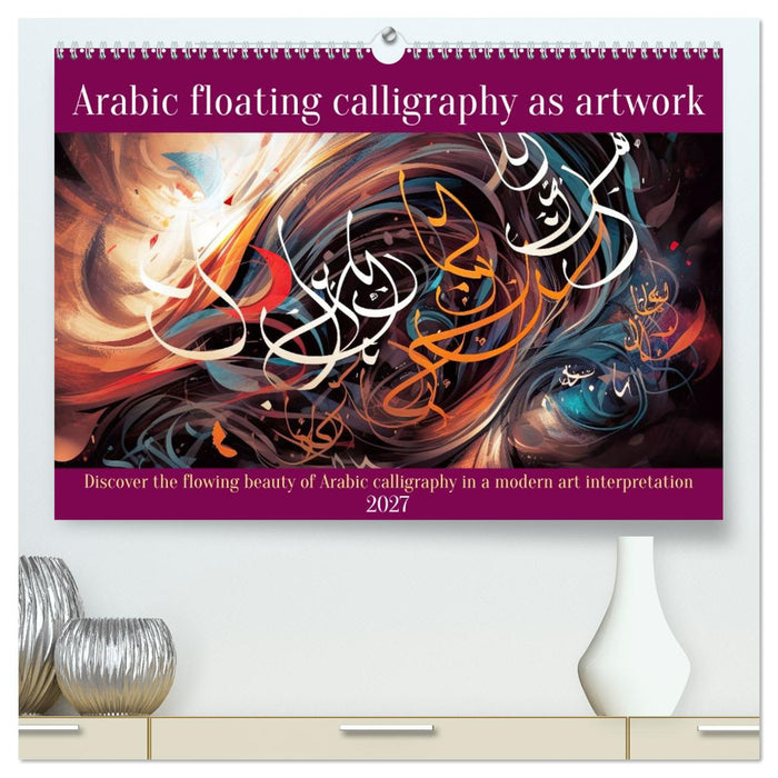 Arabic floating calligraphy as artwork (CALVENDO Premium-Calendar 2027)