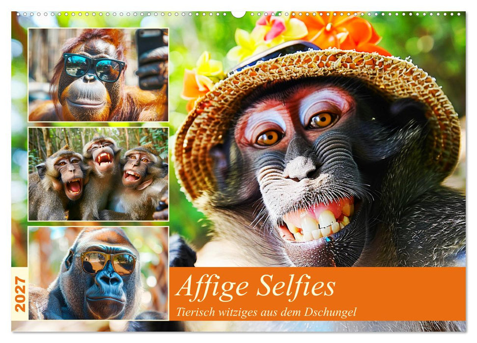 Affige Selfies. Tierisch witziges aus dem Dschungel (CALVENDO Wandkalender 2027)
