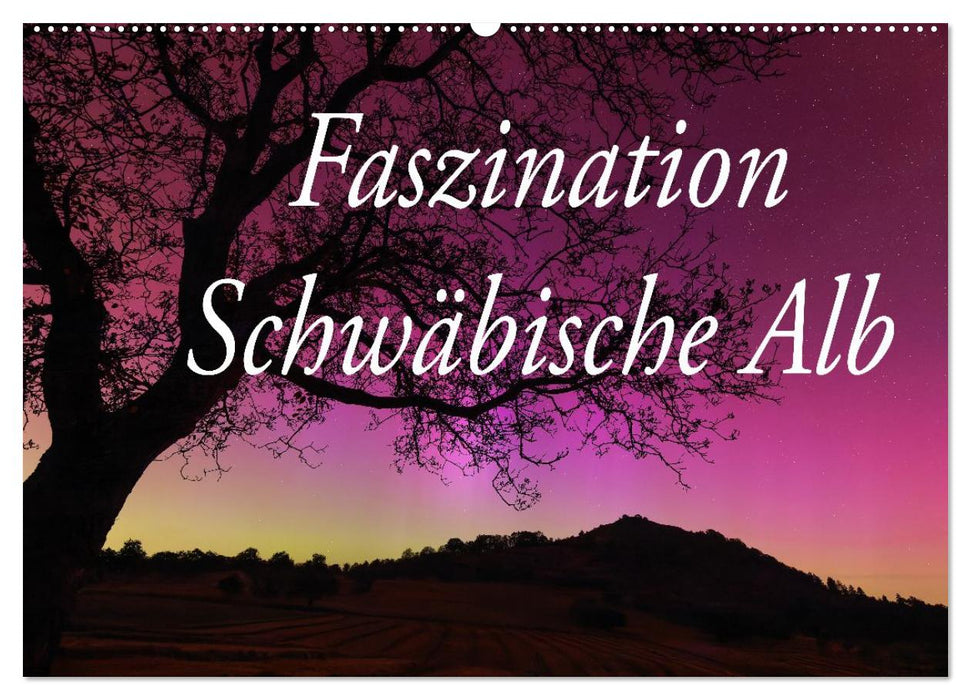 Faszination Schwäbische Alb (CALVENDO Wandkalender 2027)
