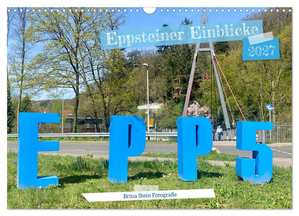 Eppsteiner Einblicke (CALVENDO Wandkalender 2027)