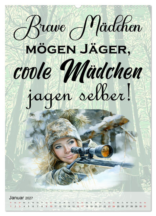 Jägersprüche (CALVENDO Premium Wandkalender 2027)