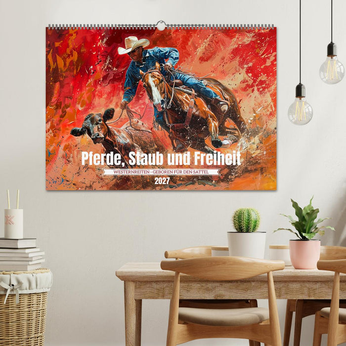 Pferde, Staub und Freiheit (CALVENDO Wandkalender 2027)