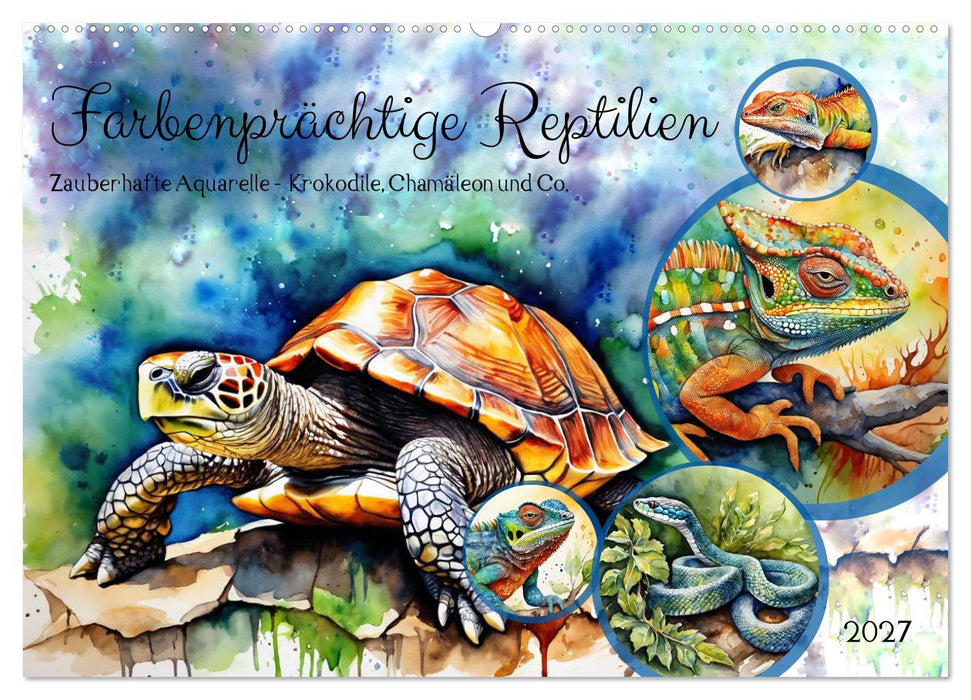 Farbenprächtige Reptilien (CALVENDO Wandkalender 2027)