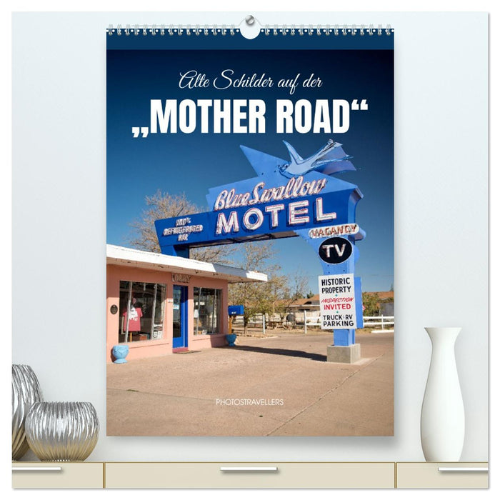 Alte Schilder an der „Mother Road“ (CALVENDO Premium Wandkalender 2027)