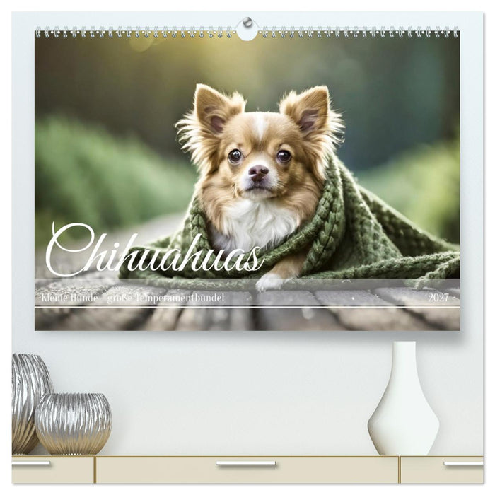 Chihuahuas - Kleine Hunde - große Temperamentbündel (CALVENDO Premium Wandkalender 2027)