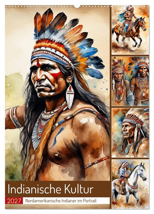 Indianische Kultur (CALVENDO Wandkalender 2027)