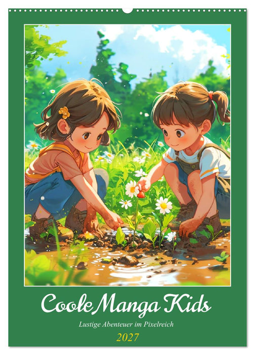 Coole Manga Kids. Lustige Abenteuer im Pixelreich (CALVENDO Wandkalender 2027)